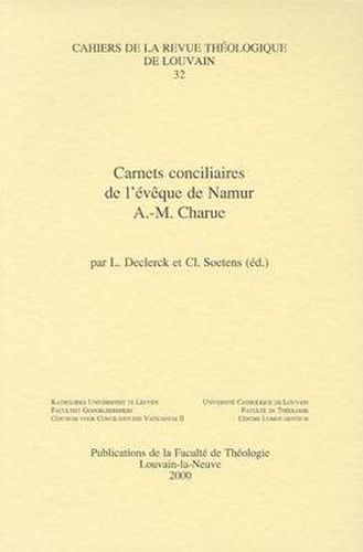 Cover image for Carnets conciliaires de l'eveque de Namur A.-M. Charue