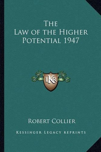 The Law of the Higher Potential 1947