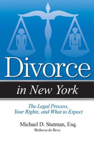 Cover image for Divorce in New York: The Legal Process, Your Rights, and What to Expect