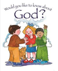 Cover image for Would you like to know God?