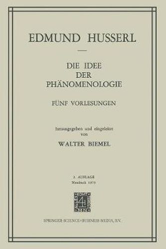 Die Idee Der Phanomenologie: Funf Vorlesungen