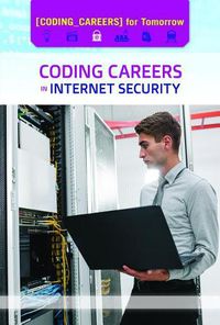 Cover image for Coding Careers in Internet Security