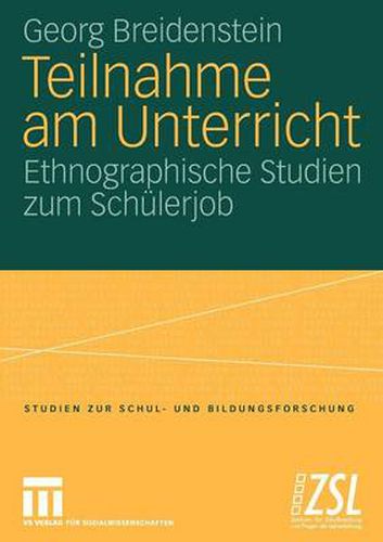 Cover image for Teilnahme am Unterricht: Ethnographische Studien zum Schulerjob