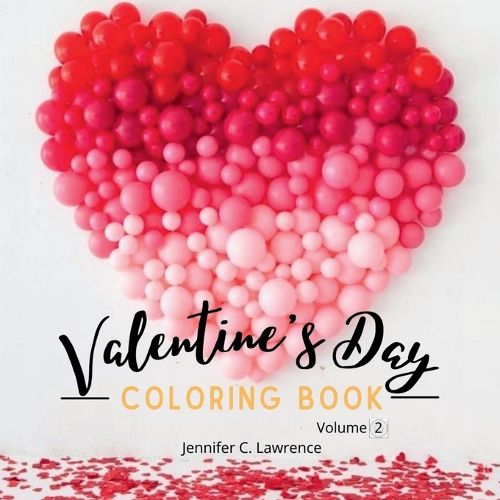 Cover image for Valentine's Day Coloring Book Volume 2