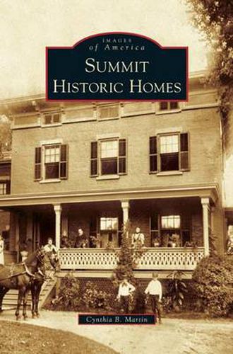 Cover image for Summit Historic Homes