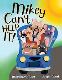 Cover image for Mikey Can't Help It!