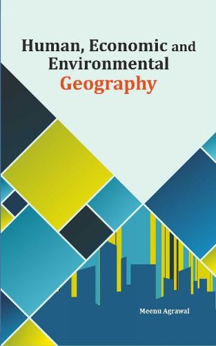 Cover image for Human, Economic and Environmental Geography
