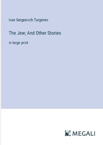 Cover image for The Jew; And Other Stories