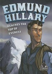 Cover image for Edmund Hillary Reaches the Top of Everest