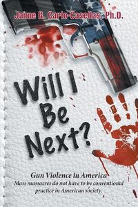 Cover image for Will I Be Next?