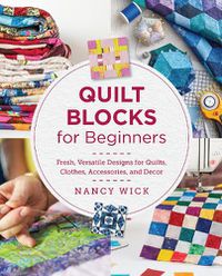 Cover image for Quilt Blocks for Beginners