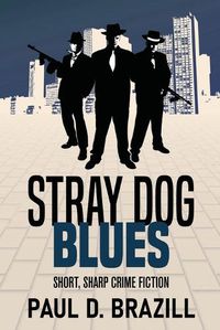 Cover image for Stray Dog Blues