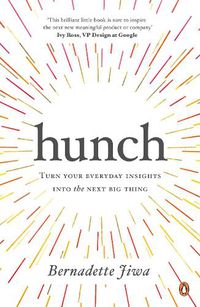 Cover image for Hunch: Turn Your Everyday Insights into the Next Big Thing
