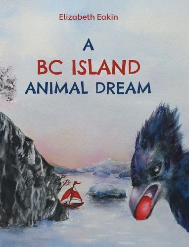 Cover image for A BC Island Animal Dream