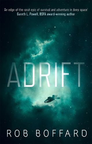 Cover image for Adrift: The epic of survival and adventure in deep space