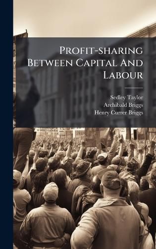 Cover image for Profit-sharing Between Capital And Labour
