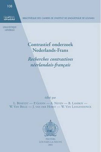 Cover image for Contrastief Onderzoek Nederlands-Frans. Recherches Contrastives Francais-Neerlandais