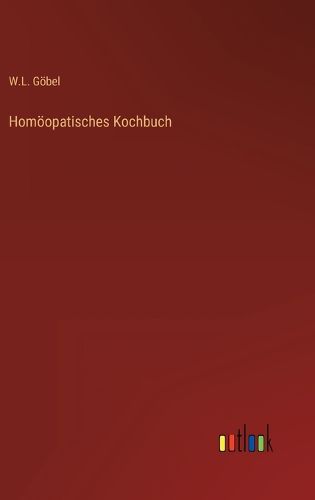 Cover image for Homoeopatisches Kochbuch