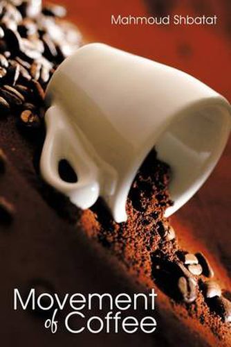 Cover image for Movement of Coffee