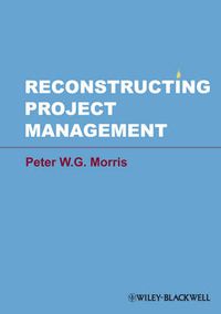 Cover image for Reconstructing Project Management