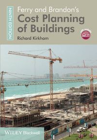 Cover image for Ferry and Brandon's Cost Planning of Buildings 9e