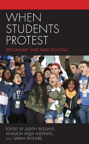 Cover image for When Students Protest: Secondary and High Schools