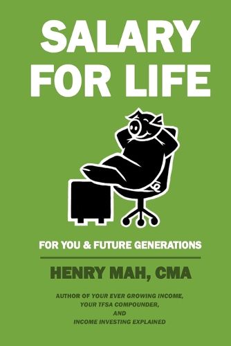 Cover image for Salary for Life: For You & Future Generations