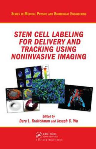 Cover image for Stem Cell Labeling for Delivery and Tracking Using Noninvasive Imaging