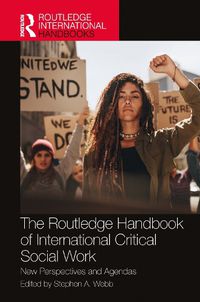 Cover image for The Routledge Handbook of International Critical Social Work