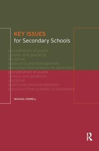 Cover image for Key Issues for Secondary Schools