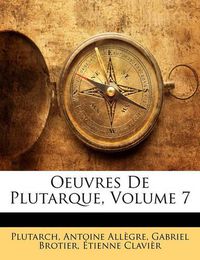 Cover image for Oeuvres de Plutarque, Volume 7