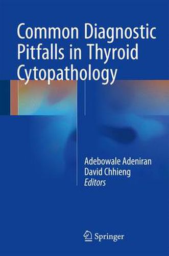 Cover image for Common Diagnostic Pitfalls in Thyroid Cytopathology