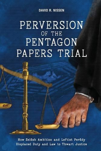 Cover image for Perversion of the Pentagon Papers Trial