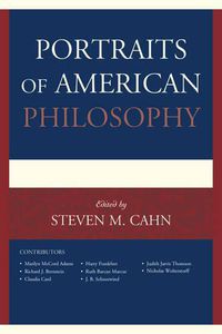 Cover image for Portraits of American Philosophy