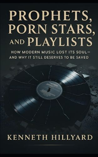 Cover image for Prophets, Porn Stars, and Playlists