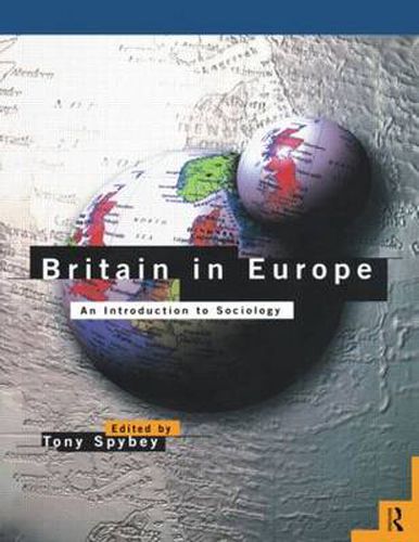 Britain in Europe: An Introduction to Sociology