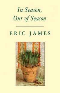 Cover image for In Season, Out of Season
