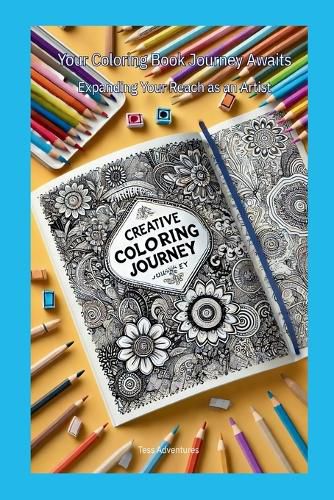 Cover image for Your Coloring Book Journey Awaits