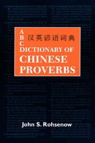 Cover image for ABC Dictionary Of Chinese Proverbs