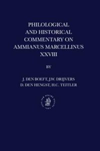 Cover image for Philological and Historical Commentary on Ammianus Marcellinus XXVIII