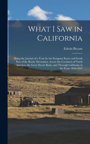 Cover image for What I Saw in California