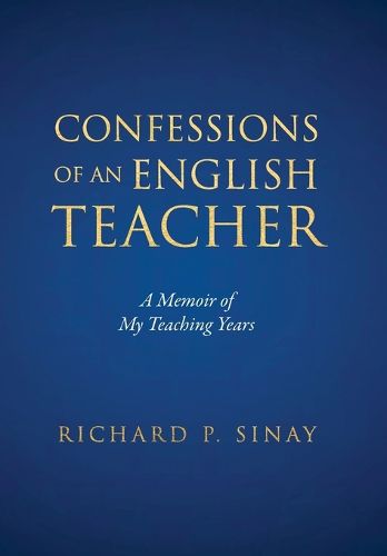 Cover image for Confessions of An English Teacher