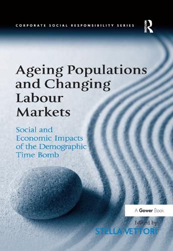 Cover image for Ageing Populations and Changing Labour Markets: Social and Economic Impacts of the Demographic Time Bomb