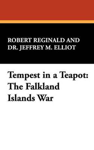 Cover image for Tempest in a Teapot: The Falkland Islands War