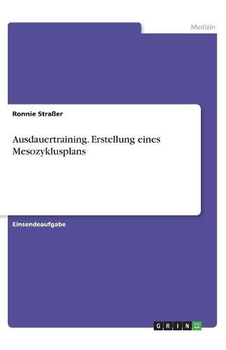 Cover image for Ausdauertraining. Erstellung eines Mesozyklusplans