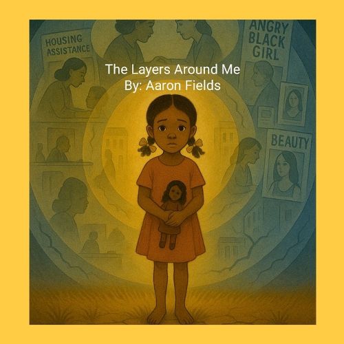 Cover image for The Layers Around Me