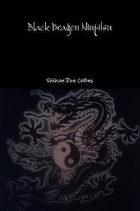 Cover image for Black Dragon Ninjitsu