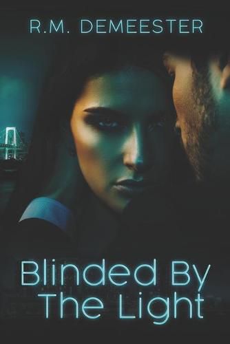 Cover image for Blinded By The Light