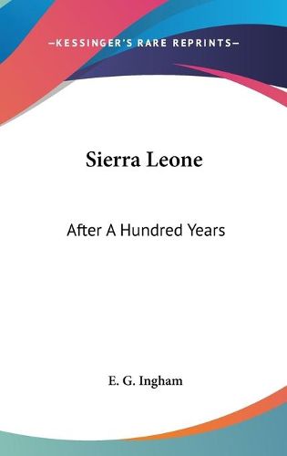 Sierra Leone: After a Hundred Years