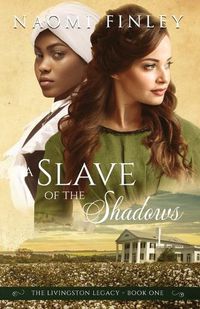 Cover image for A Slave of the Shadows